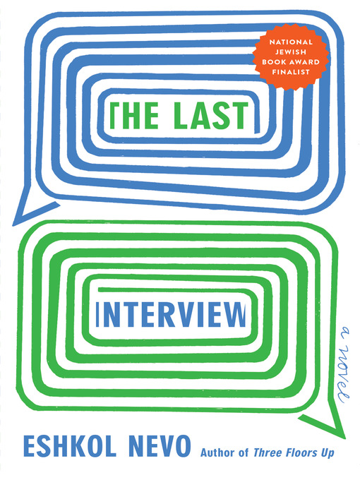 Title details for The Last Interview by Eshkol Nevo - Available